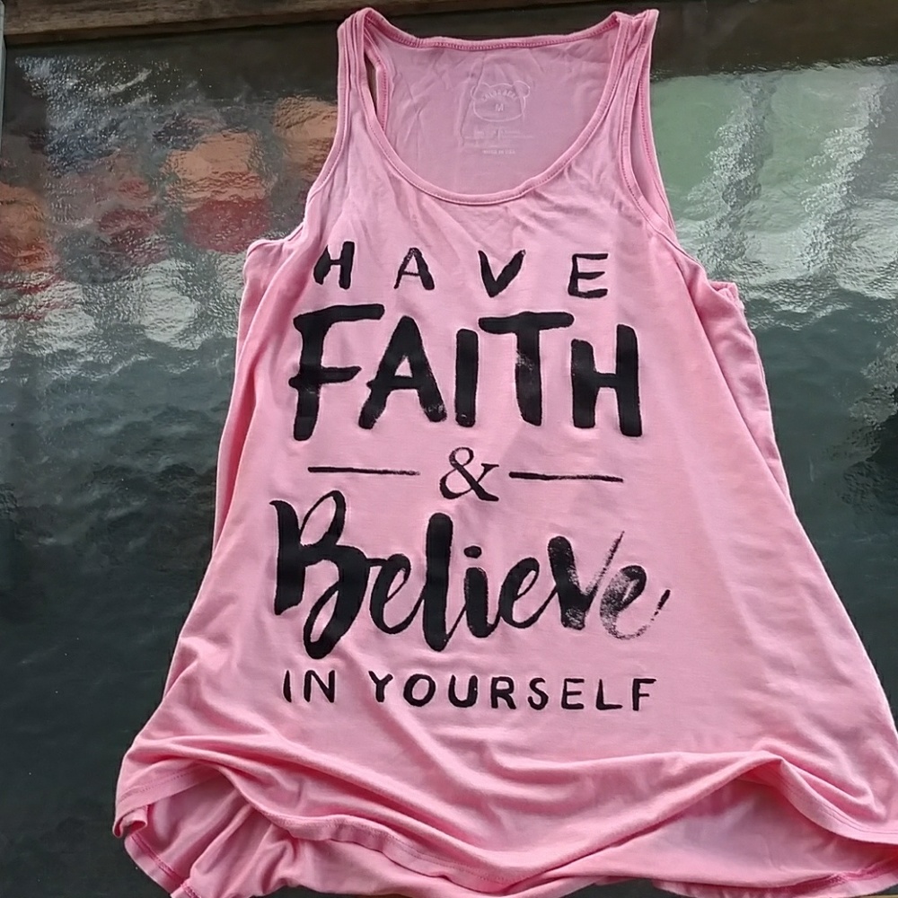 Have Faith and Believe in Yourself Tank Top